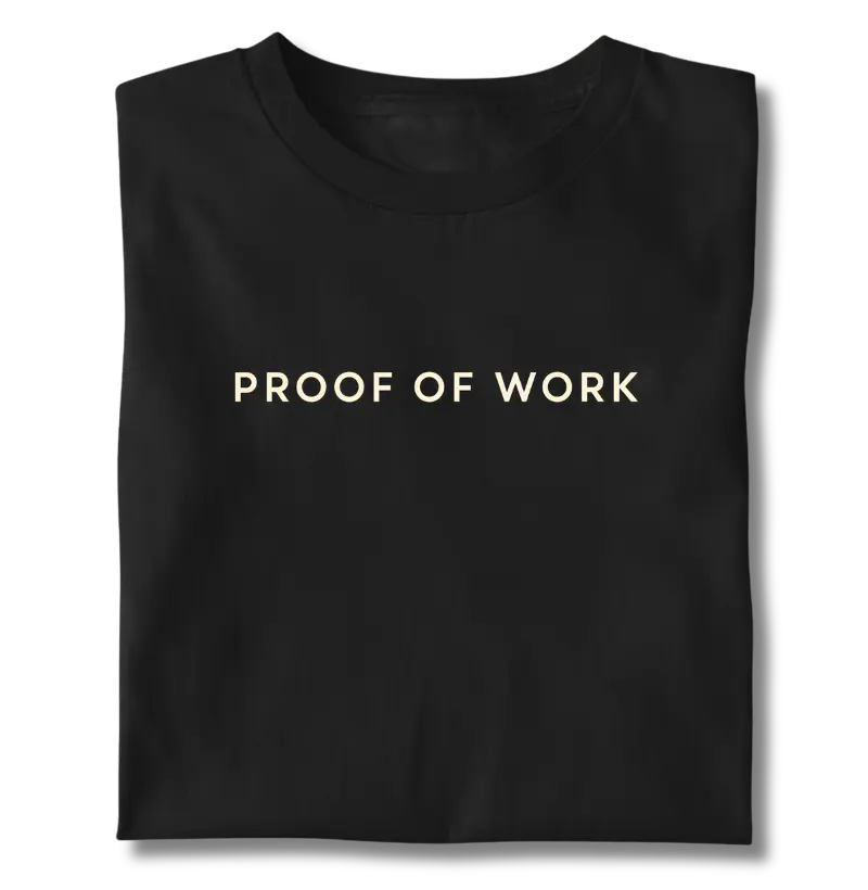 Camiseta Bitcoin Proof of Work