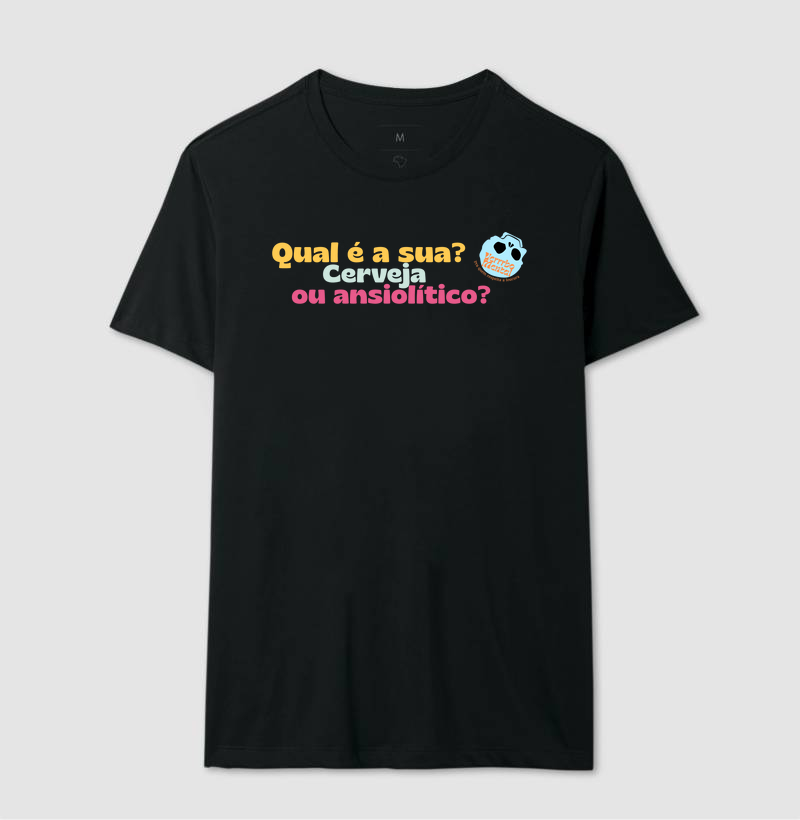 Camiseta Cerveja ou ansiolítico