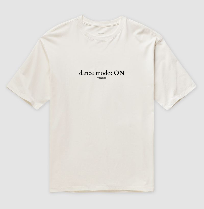 T-shirt oversized - Dance mode: ON
