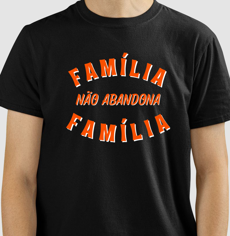 Família não abandona Família