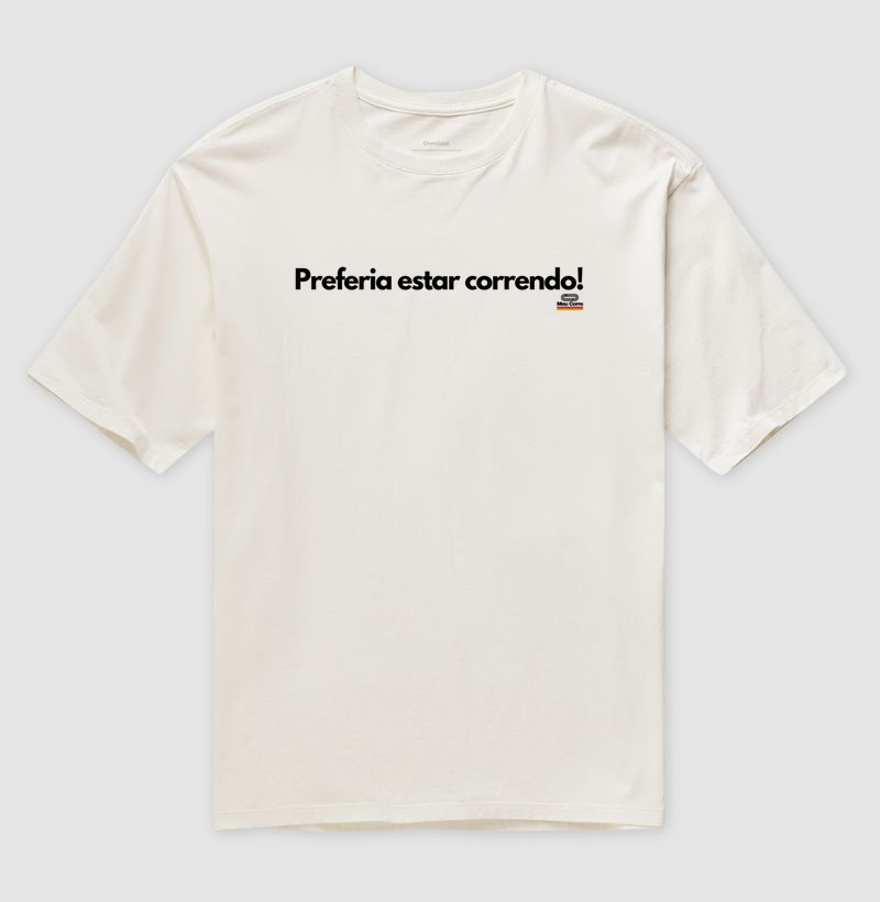 PREFERIA ESTAR CORRENDO