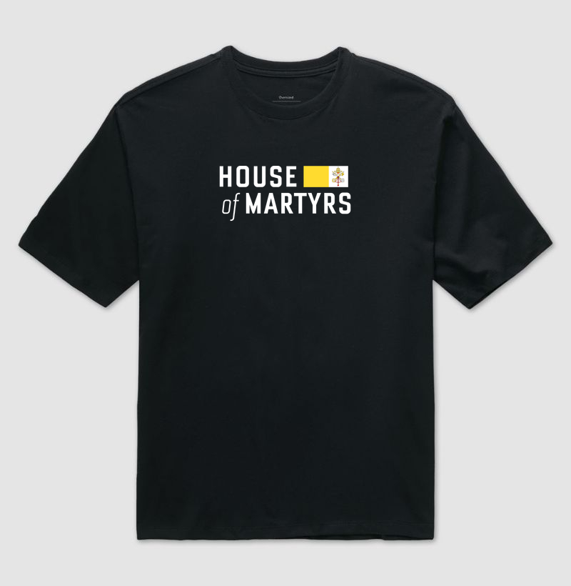 HOUSE OF MARTYRS