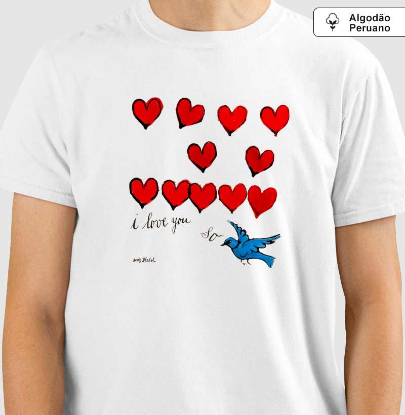 Camiseta I Love You So | Corações Pop Art Algodão Peruano 