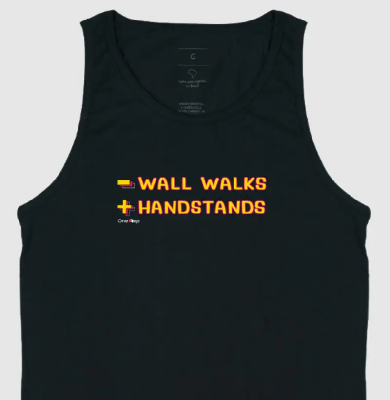 - Wall Walks, + Handstands