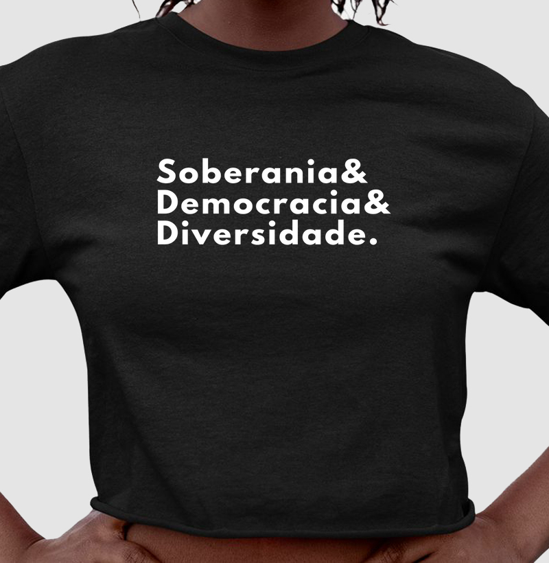 Camiseta Soberania & Democracia & Diversidade – Coleção Plural