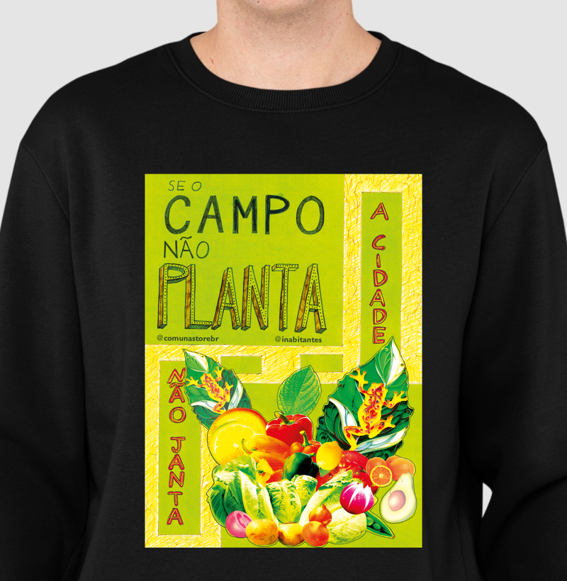 [INABITANTES] SE O CAMPO NÃO PLANTA