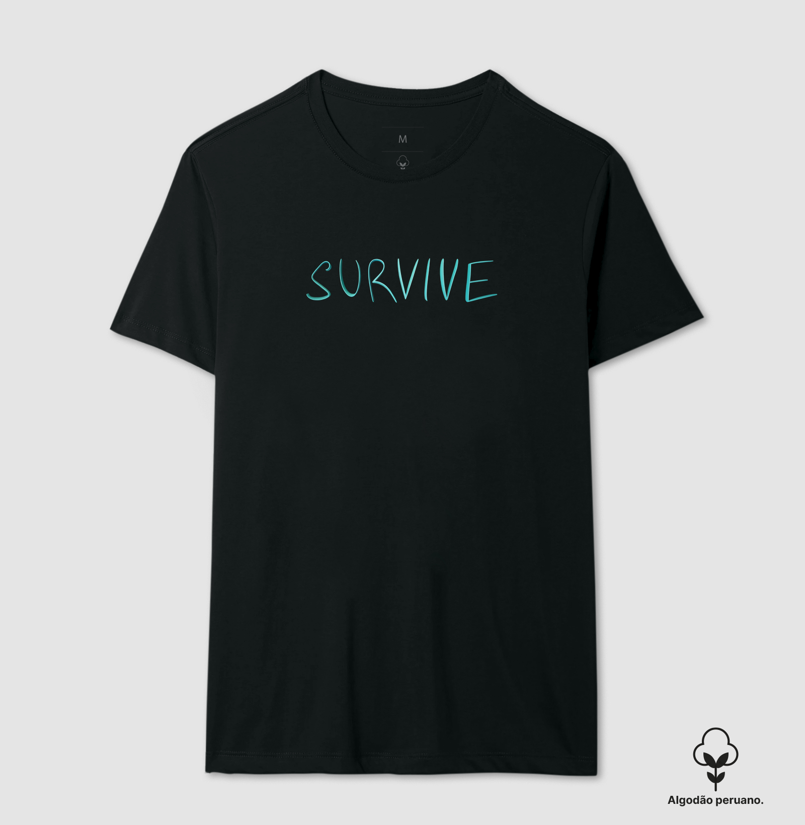 Camiseta Survive