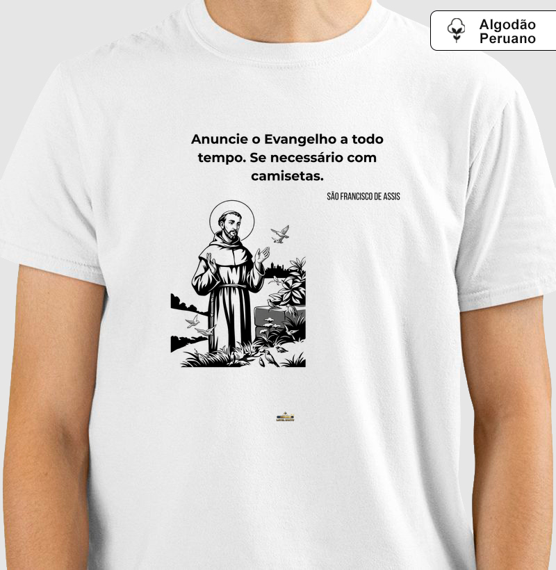 São Francisco de Assis - Use camisetas