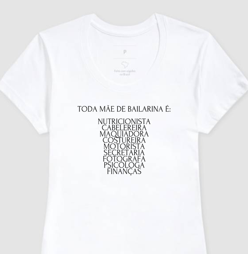 TODA MÃE DE BAILARINA É: