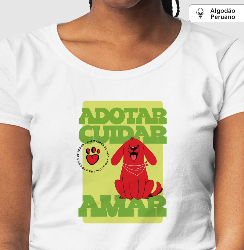 Adotar, Cuidar, Amar