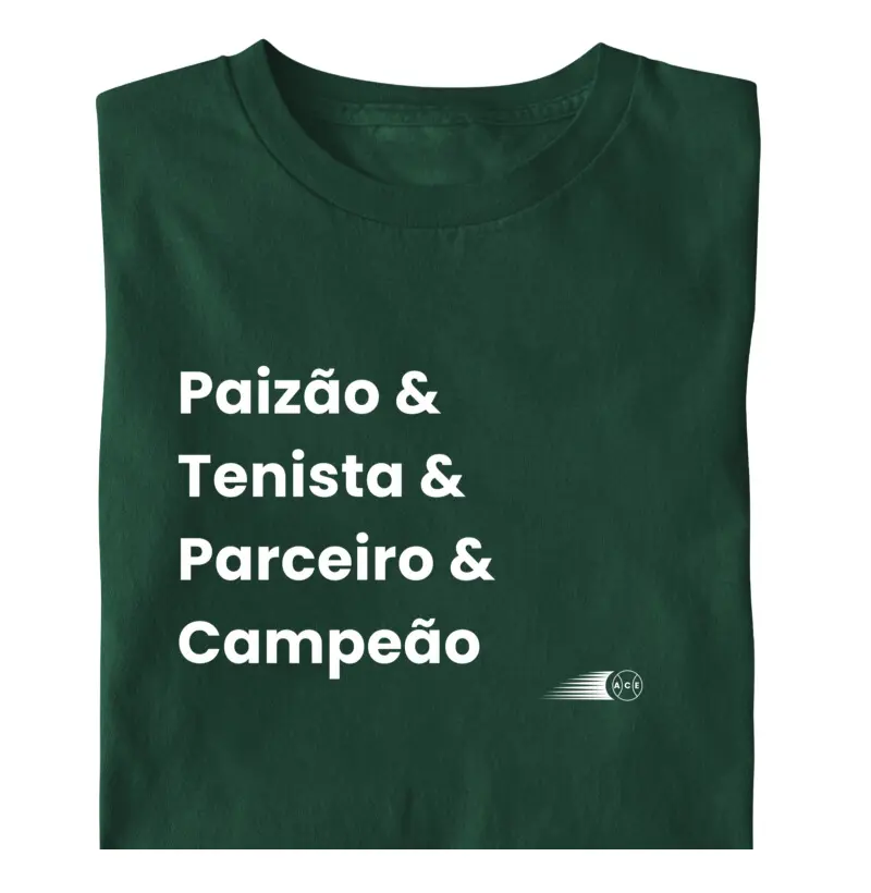 Paizão & Tenista & Parceiro & Campeão
