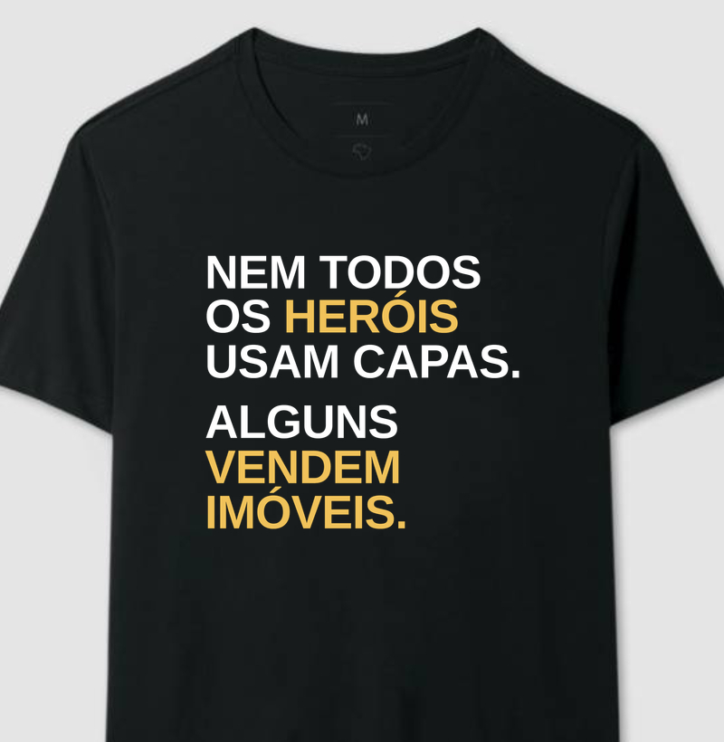 Camiseta | Nem todos os heróis usam capa