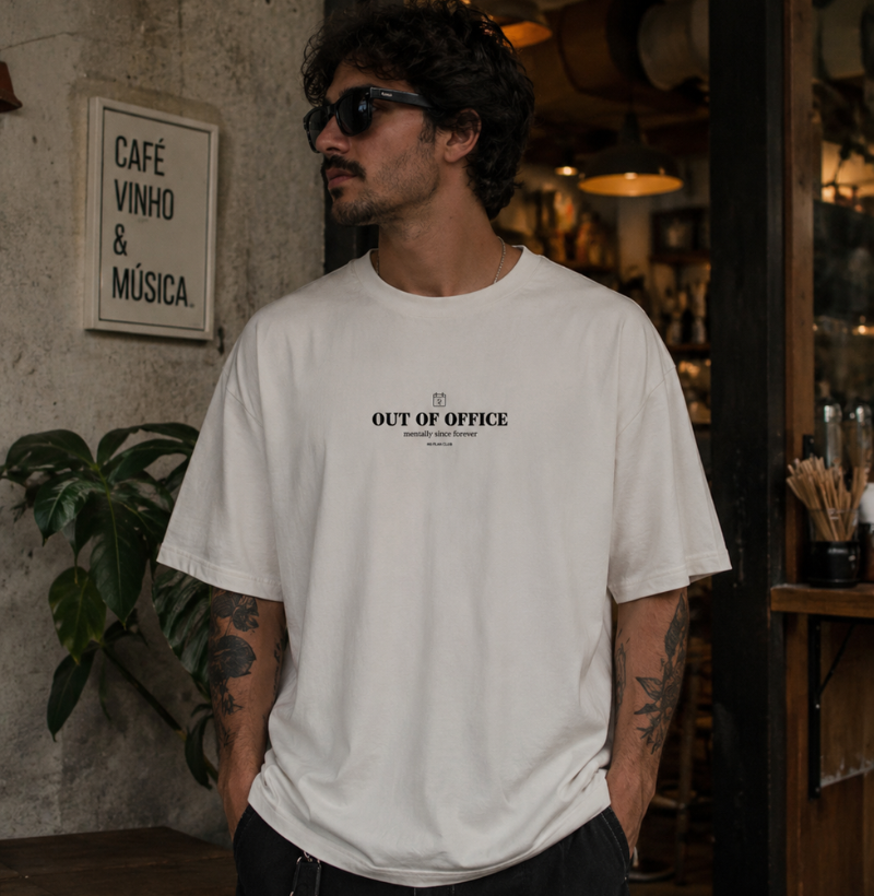 Camiseta Oversized Out Of Office Mentally Since Forever Off White | No Plan Club