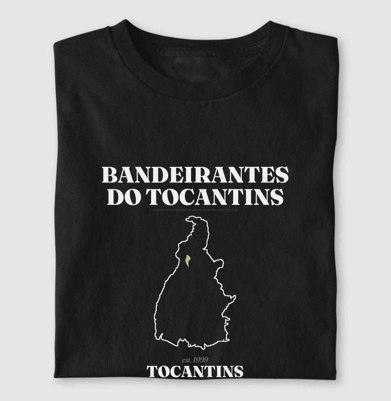 Bandeirantes do Tocantins | Legado TO - Camiseta