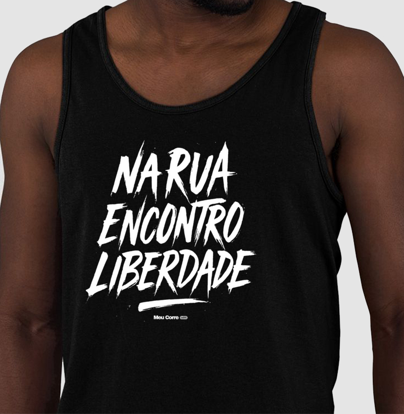 RUA E LIBERDADE!