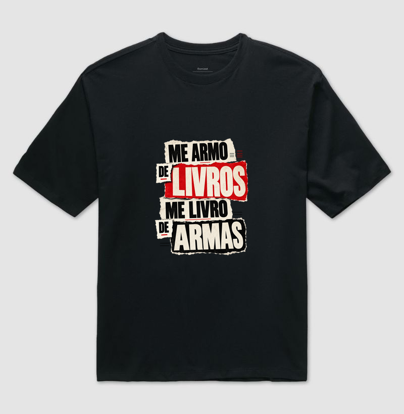 Me Armo de Livros - Camiseta Oversized