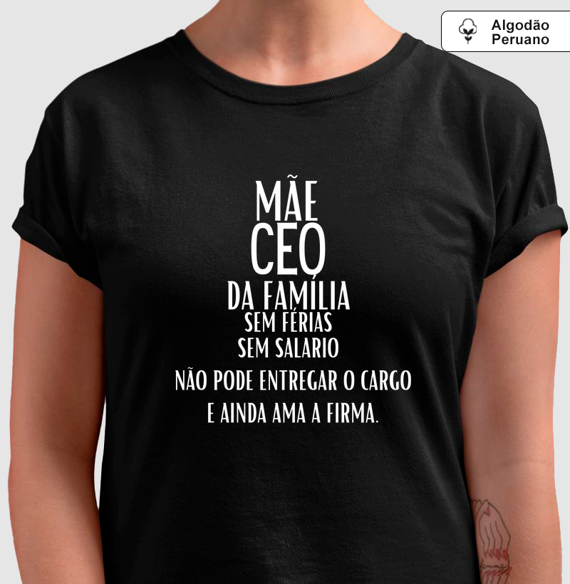 Mãe CEO, não larga a firma.