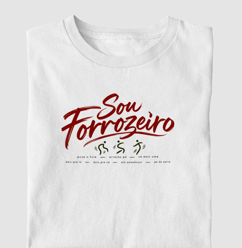 Sou forrozeiro - Camiseta