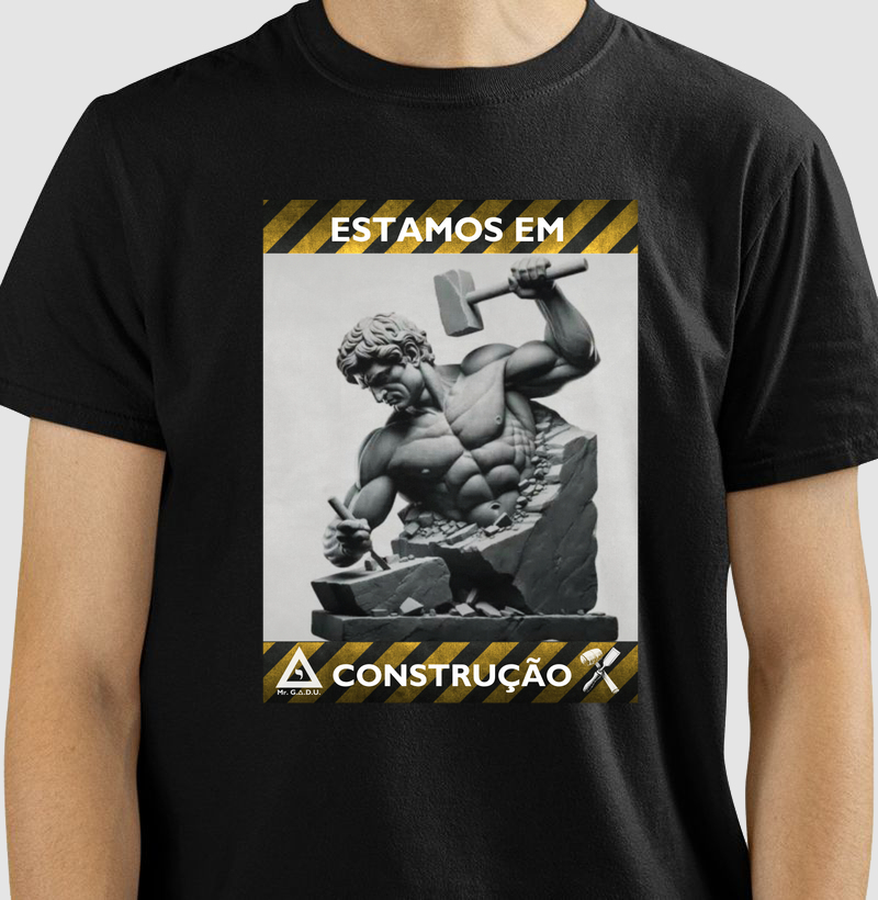 Camiseta Em Construção - Mr. GADU