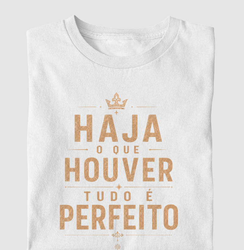 Haja o que ouver