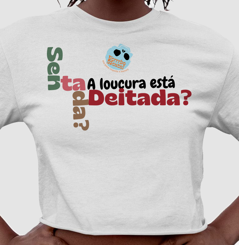 Camisa Onde está a loucura