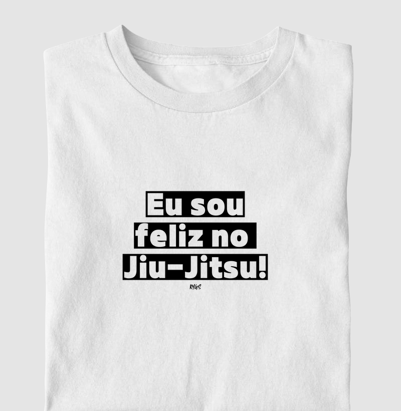 Eu sou feliz no  Jiu-Jitsu!