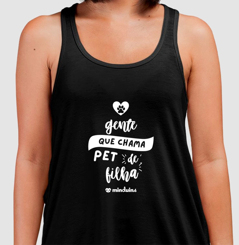 Gente que Chama Pet de Filha