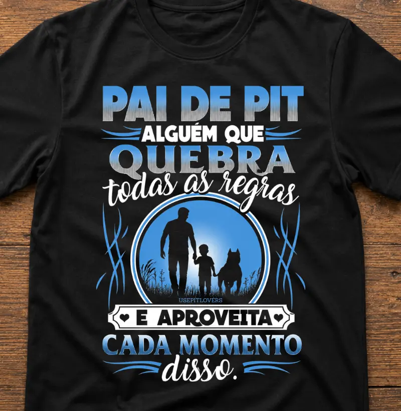 PAI DE PIT ALGUÉM QUE QUEBRA TODAS AS REGRAS E APROVEITA CADA MOMENTO DISSO.