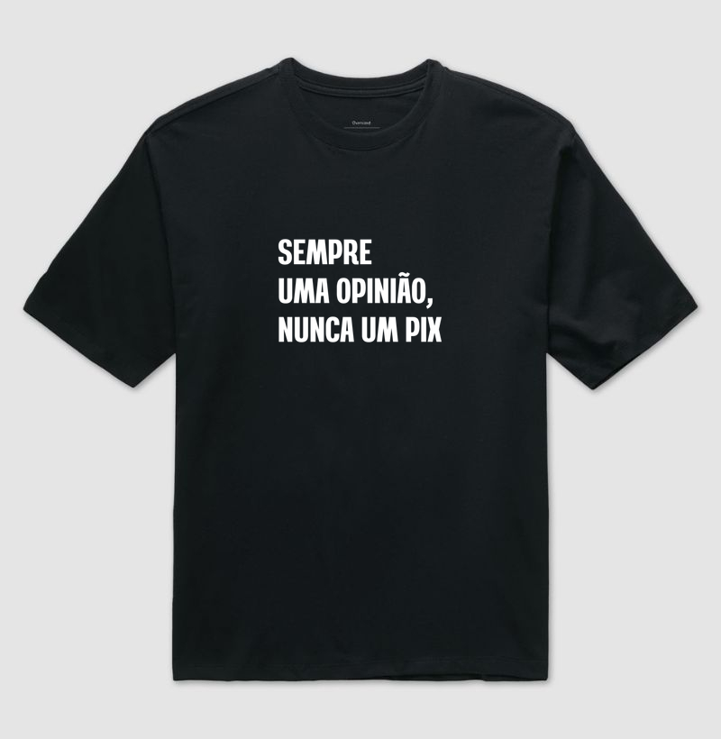 NUNCA UM PIX