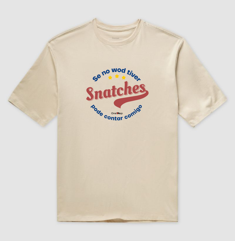 Oversized - Se no wod tiver snatches pode contar comigo (Masc. e Fem.)