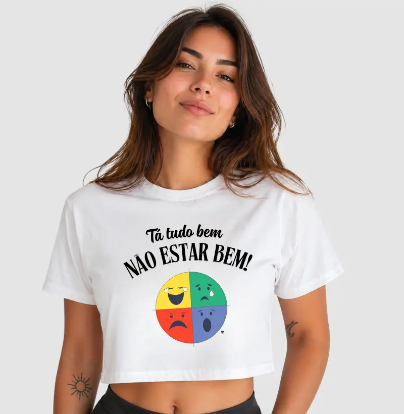 Cropped Tá Tudo Bem Não Estar Bem