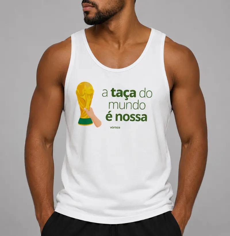 Regata unissex - A taça do mundo é nossa