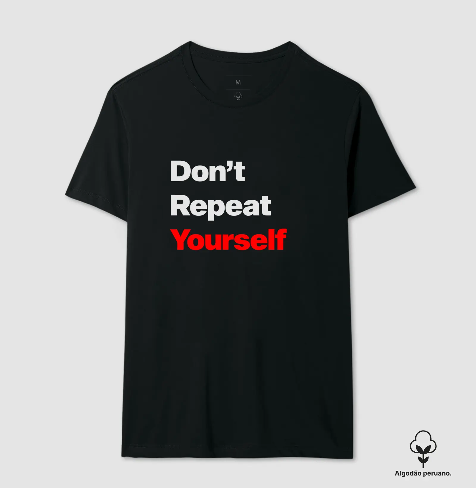 Camiseta Premium - DRY (Don't Repeat Yourself)