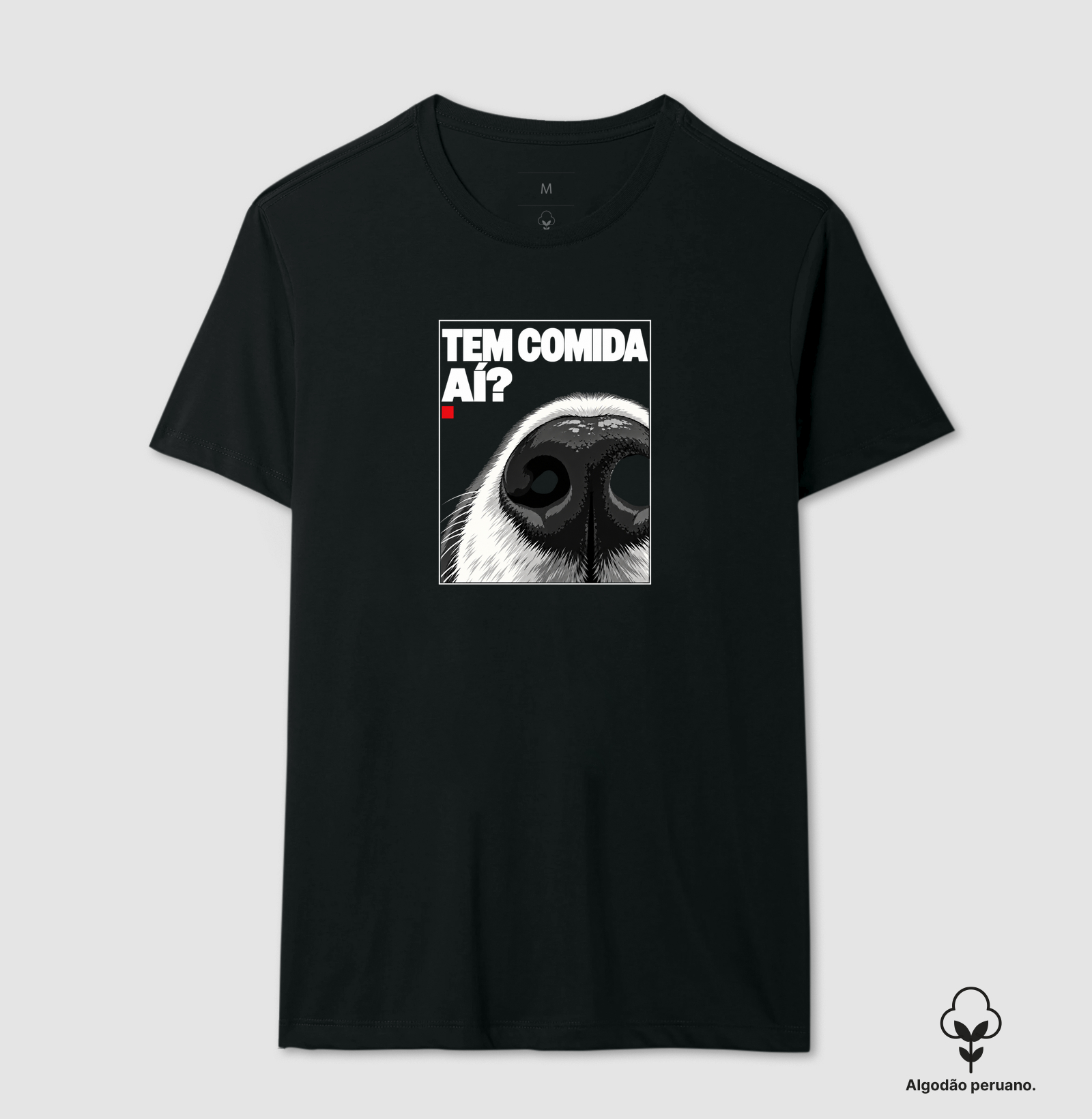 Tem Comida Aí? - Camiseta Algodão Peruano