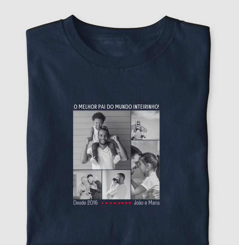 O melhor Pai do mundo inteirinho!