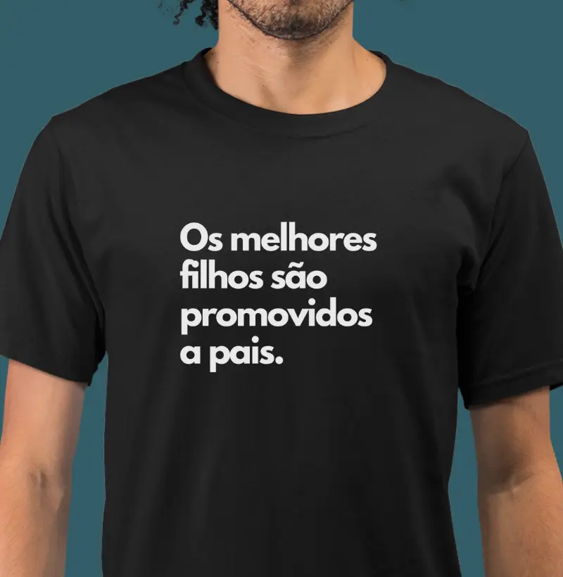 Os melhores filhos são promovidos a pais