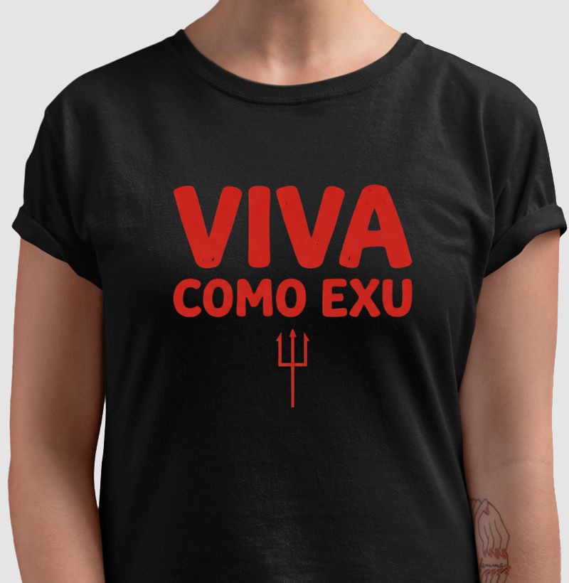 VIVA COMO EXU