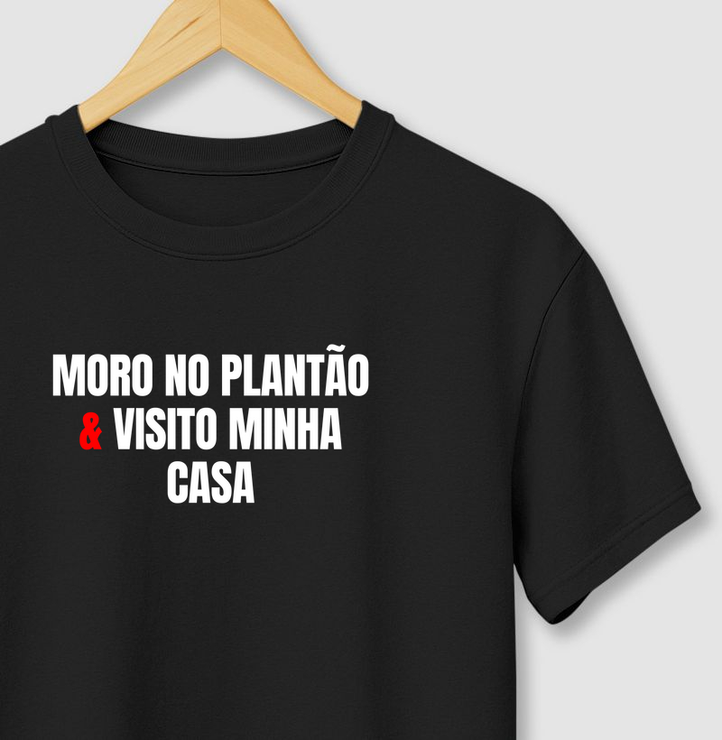 Moro no Plantão & Visito Minha Casa