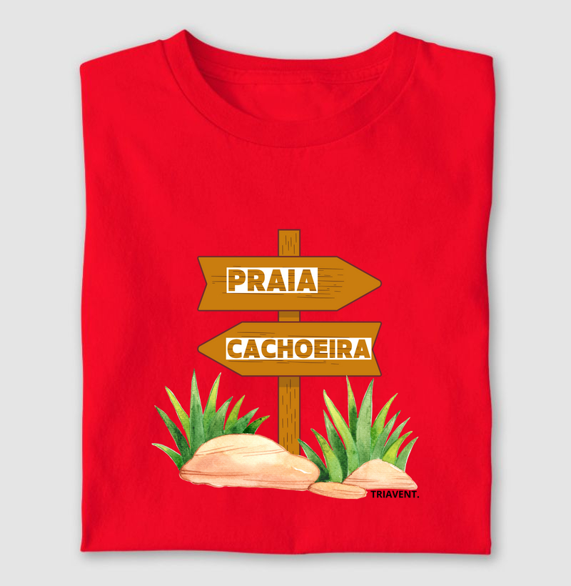 Camiseta Praia ou Cachoeira.