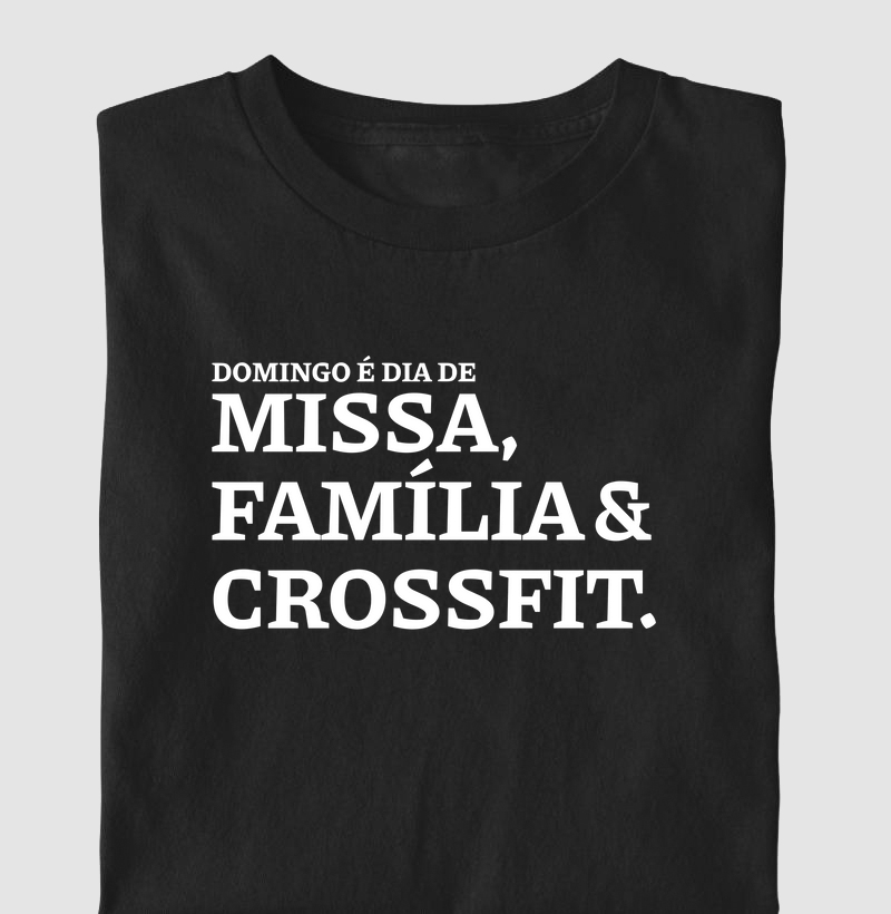 Missa, Família e Crossfit