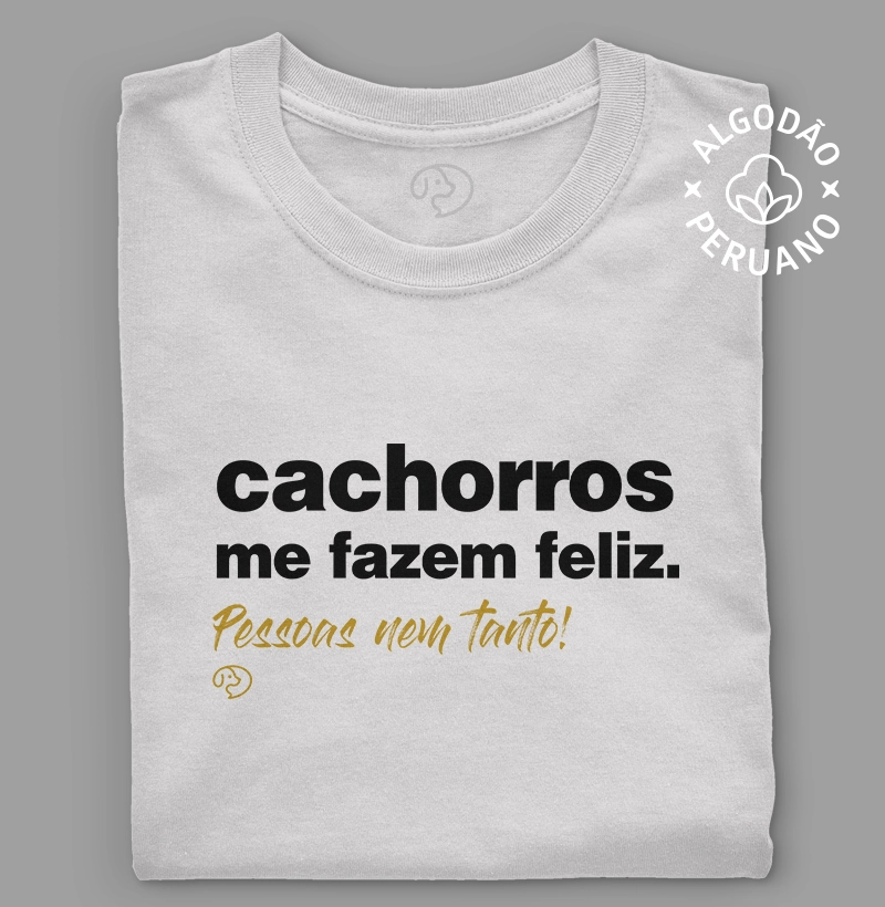 Cachorros me fazem feliz