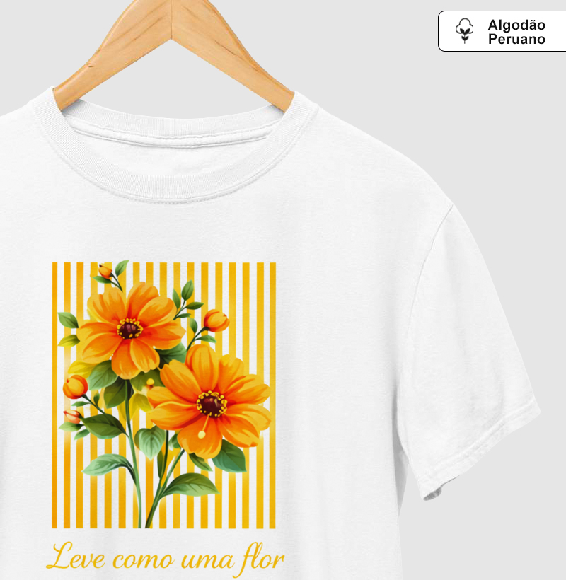 Camiseta Leve como uma flor 