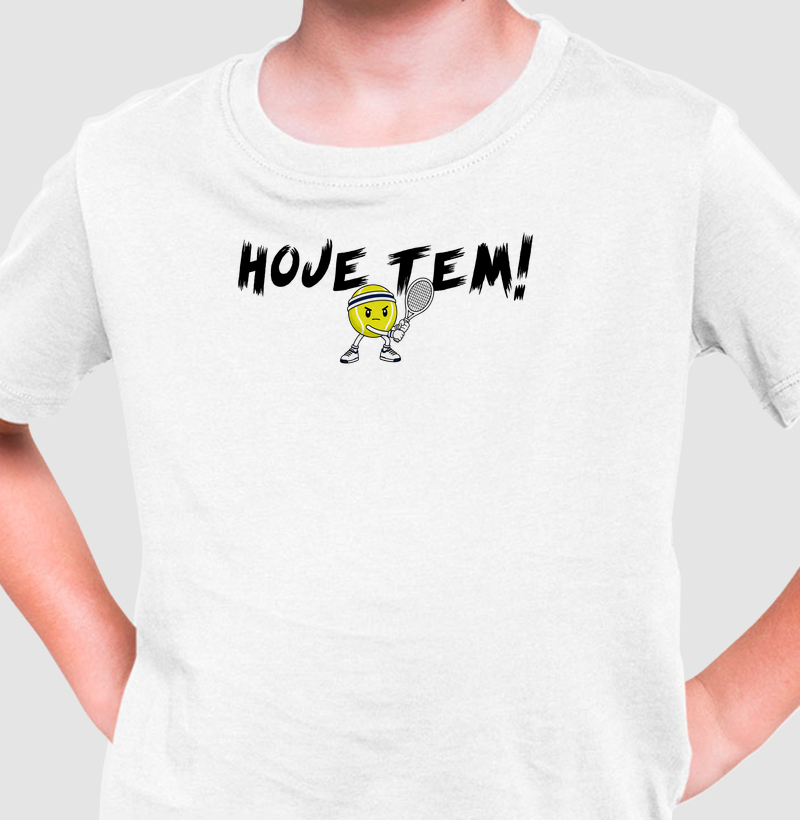 Hoje Tem! - Camiseta Infantil