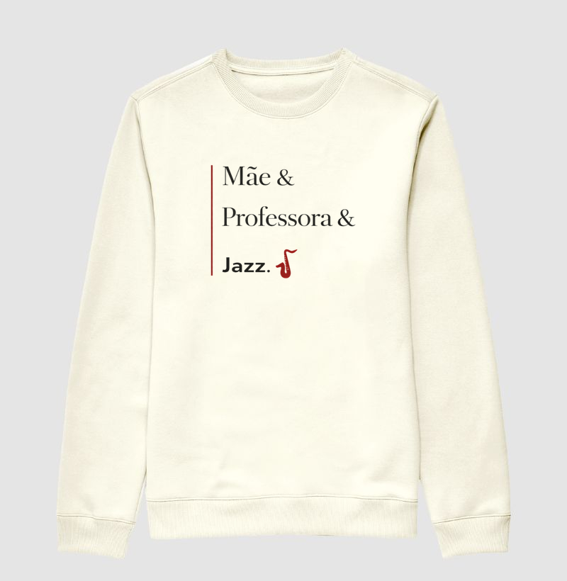 Mãe & Professora & Jazz