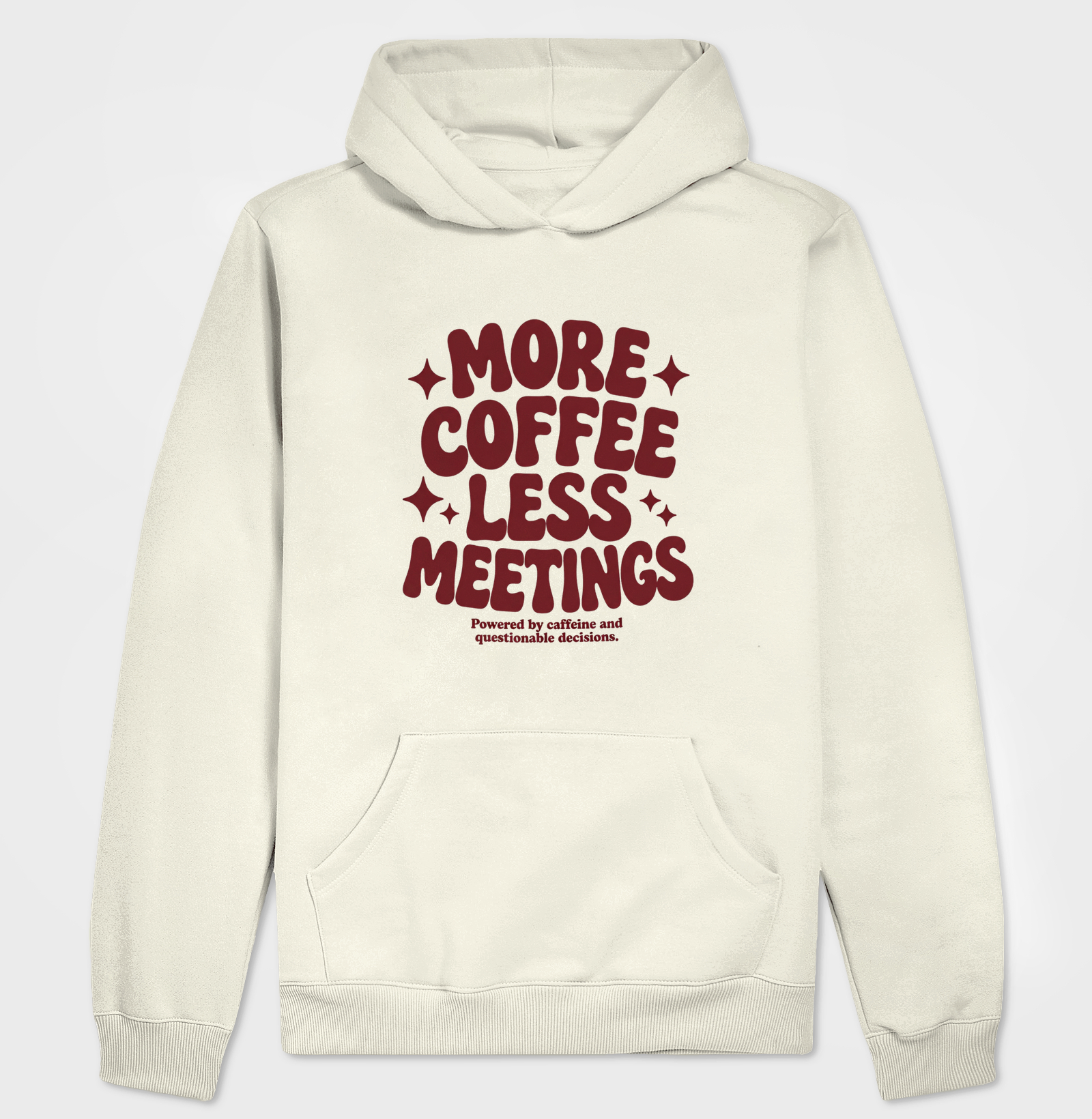 MORE COFFEE LESS MEETINGS