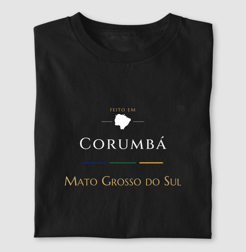 Feito em Corumbá MS - Camiseta