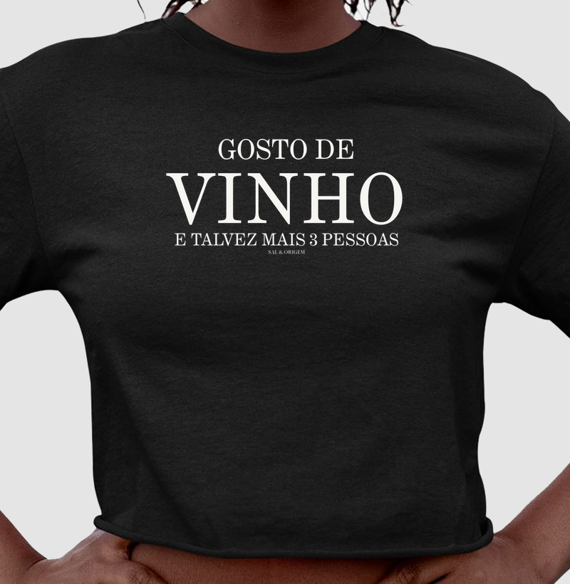 Gosto de VINHO e talvez mais 3 pessoas