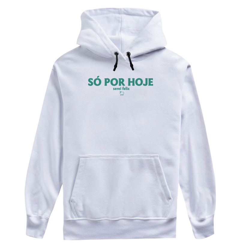 Só por Hoje serei Feliz