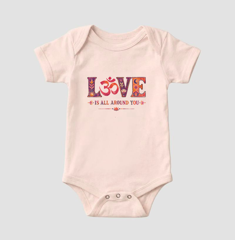 Love Is All Around You - Body Infantil