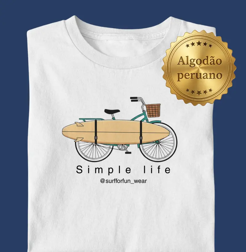 Camiseta Simple Life Surf Lifestyle Beach Bike Unissex - Surf for fun wear